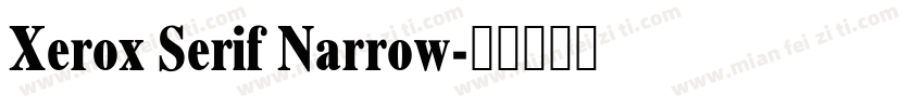 Xerox Serif Narrow字体转换